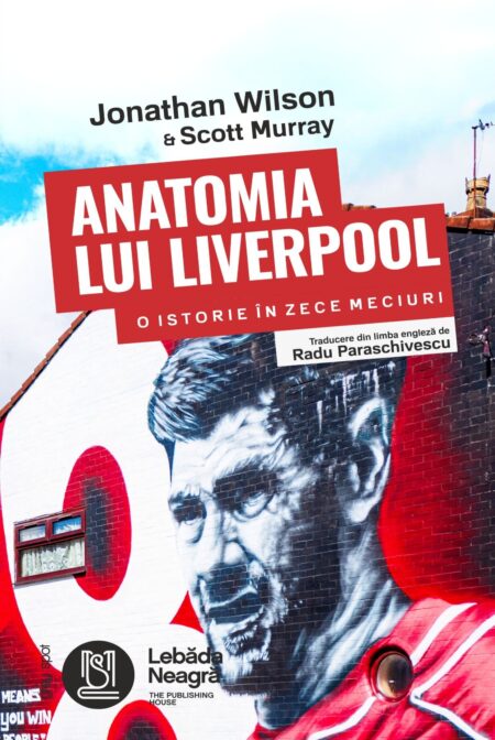 Anatomia lui Liverpool